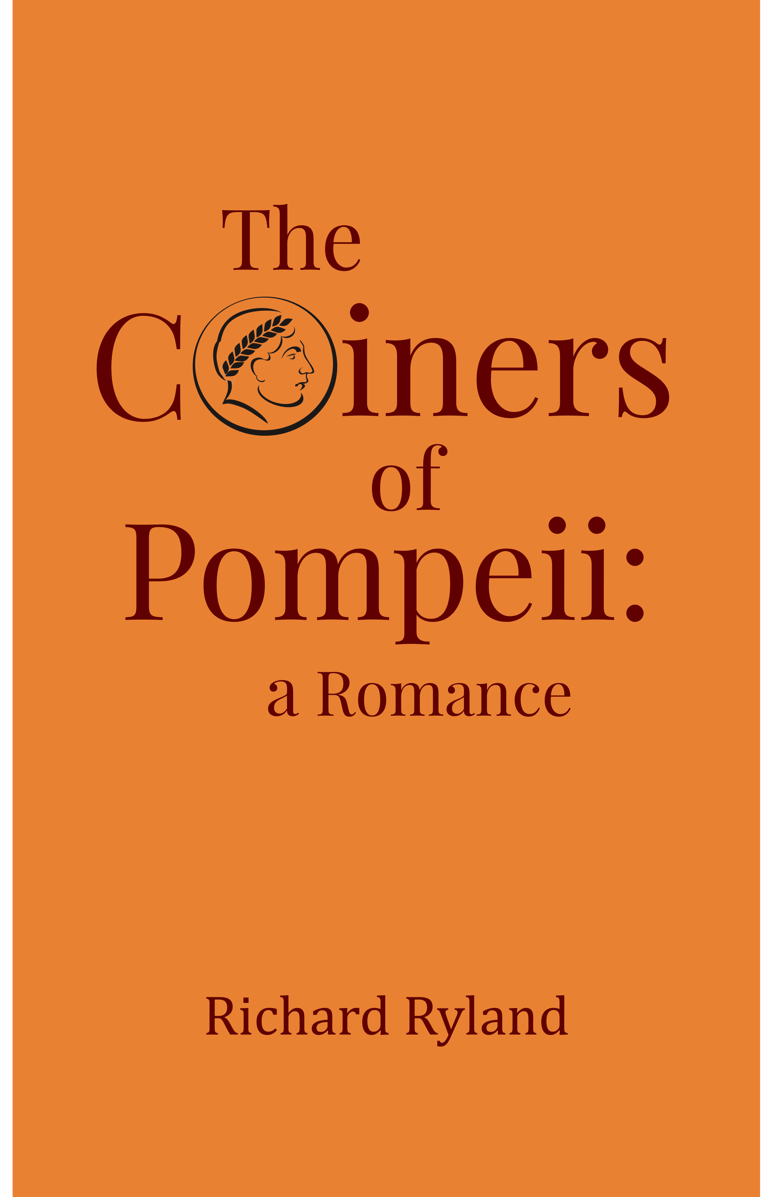 The Other Side of the Coin(ers): the Origins of The Coiners of Pompeii